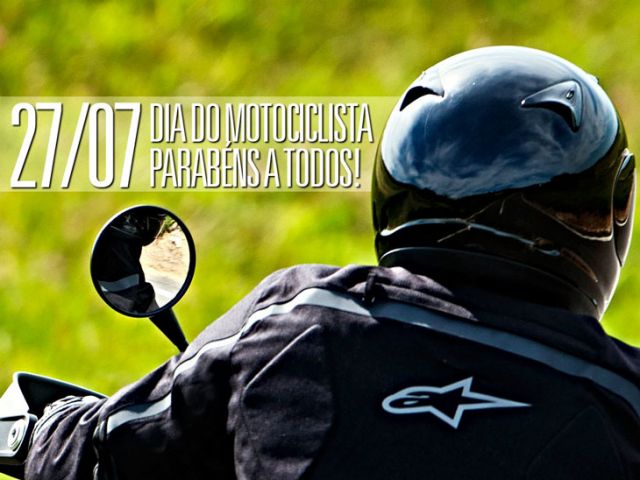 FELIZ DIA DOS MOTOCICLISTAS